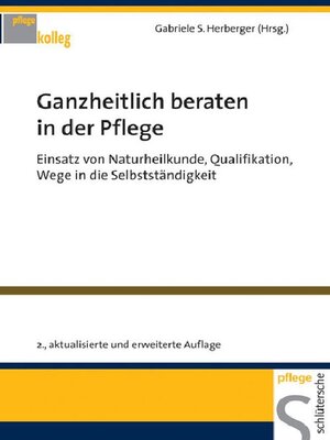 cover image of Ganzheitlich beraten in der Pflege